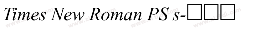 Times New Roman PS s字体转换